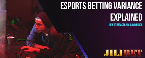 Esports Betting Variance Explained: How It Impacts Your Winnings